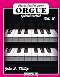  Pièces faciles pour Orgue - Spécial variété vol. 3