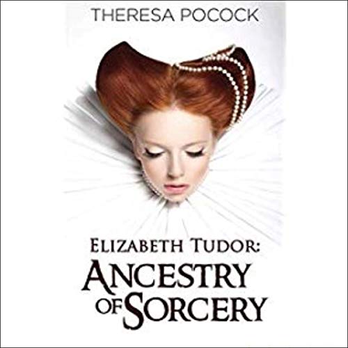 Elizabeth Tudor by Theresa Pocock episode artwork