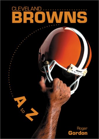 Cleveland Browns: A to Z 1582612404 Book Cover