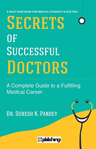 Image of Secrets of Successful Doctor : The Complete Guide to a Fulfilling Medical Career