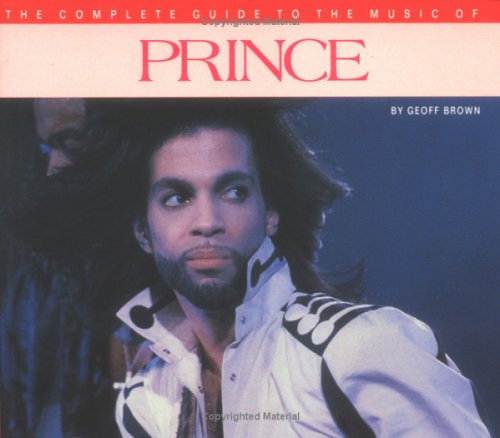 Buy The Complete Guide to the Music of Prince — BookShops.in