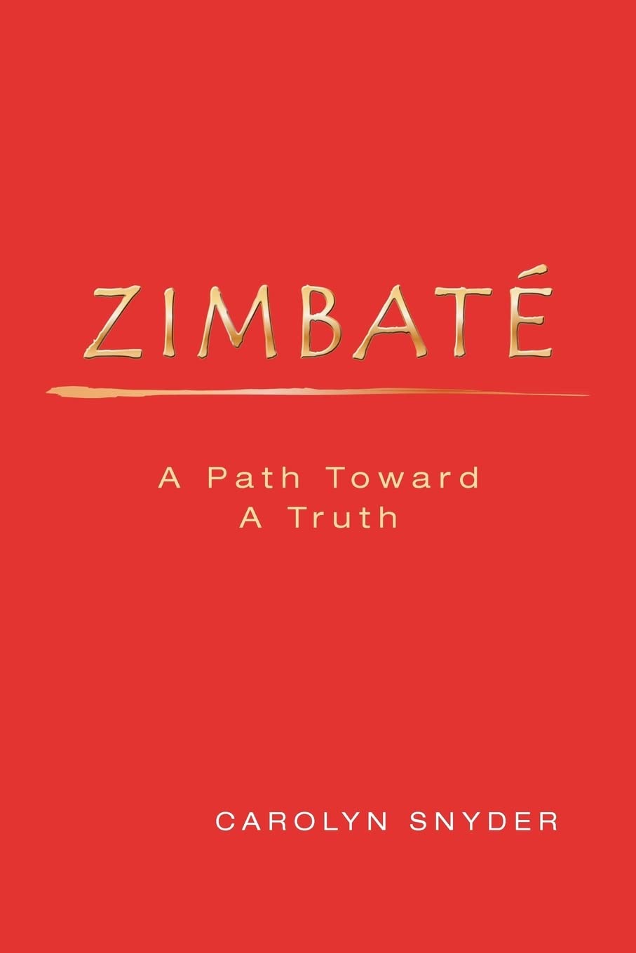 Zimbate, A Path Towards A Truth