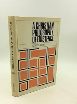 Hardcover A Christian philosophy of existence Book