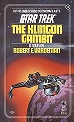 The Klingon Gambit (Star Trek: The Original Series Book 3)