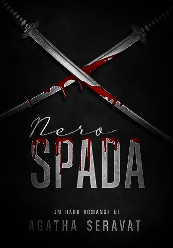 Nero Spada (Made Men Livro 5)