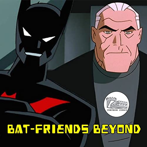 Bat-Friends Podcast Podcast Por Christopher Rundt arte de portada