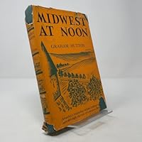 Midwest at Noon B001E21412 Book Cover