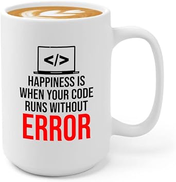 Programmer Coffee Mug 15oz White - Happiness is when your code runs without error - Gift for Programmers Geeks Nerds IT Students Graduates and Tech Support Pros