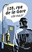 120 rue de la Gare (Best) (French Edition)