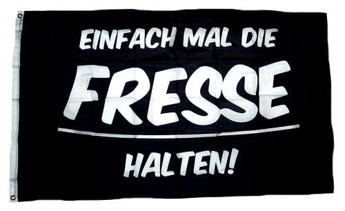 Fahne/Flagge Einfach mal die Fresse halten 90 x 150 cm Fahne/Flagge Einfach mal die Fresse halten 90 x 150 cm