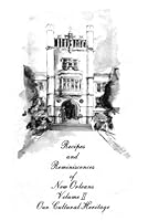 Recipes And Reminiscences Of New Orleans 0960471812 Book Cover
