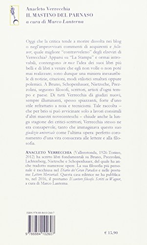 Il Mastino Del Parnaso. Elzeviri E Polemiche - 2