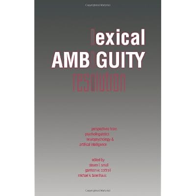 Lexical Ambiguity Resolution