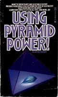 Using Pyramid Power! 0890832692 Book Cover