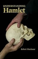 Understanding Hamlet 0983771405 Book Cover