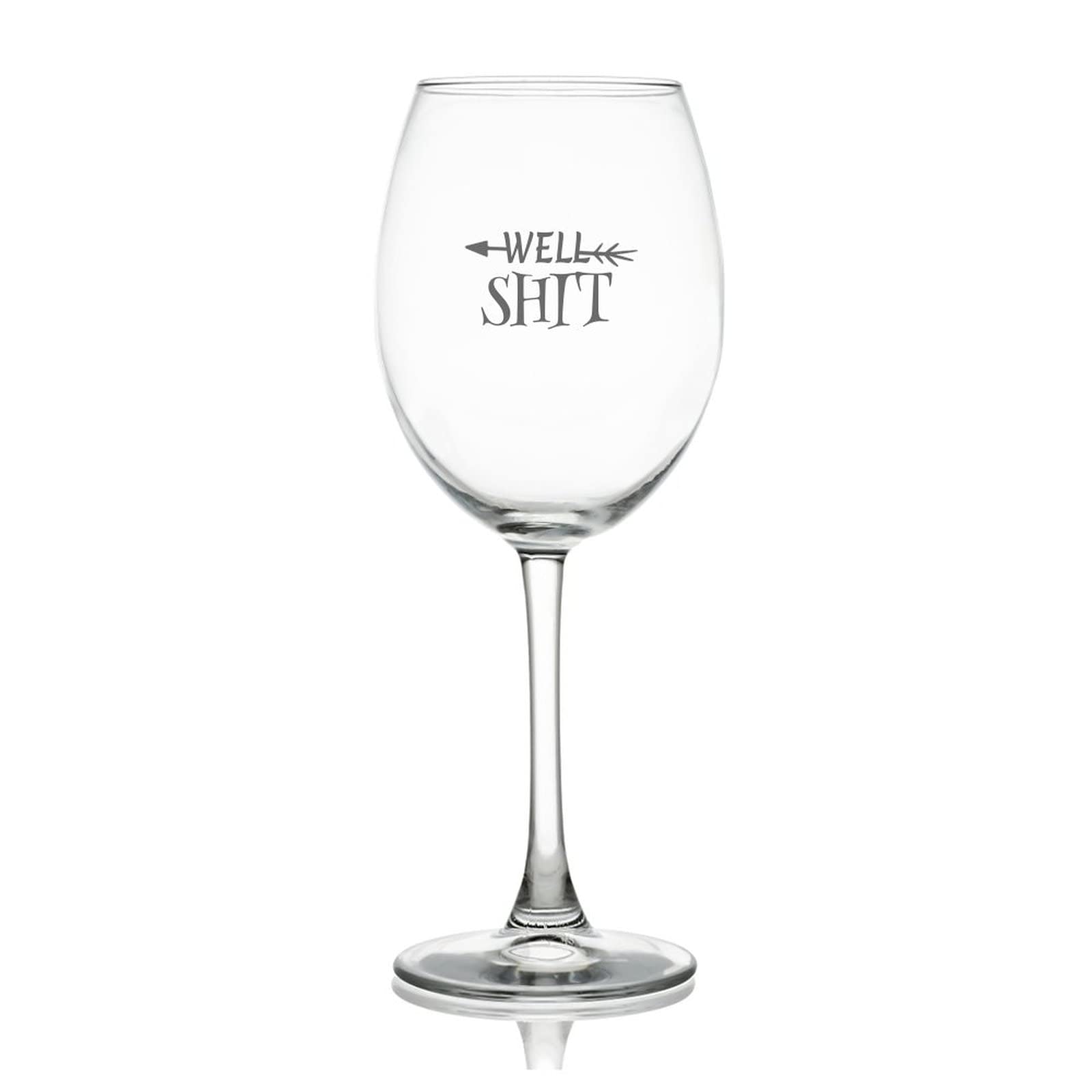 Verre à vin blanc et rouge Well Shit parfait pour vos soirées entre amis au bar