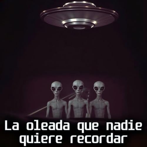 Los Testigos NUNCA Olvidaron estas CARAS Oleada Extraterrestre