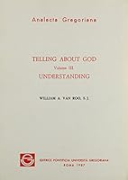 Telling about God Vol. III Understanding: Understanding 8876525769 Book Cover