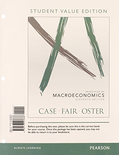 Principles of Macroeconomics, Student Value Edition (11th Edition)