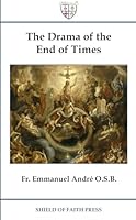 The Drama of the End of Times 1967697000 Book Cover