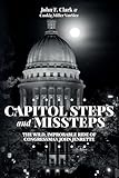Capitol Steps and Missteps: The Wild, Improbable Ride of Congressman John Jenrette