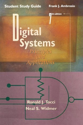 Digital Systems: Principles and Applications by Frank J. Ambrosio (1999 ...