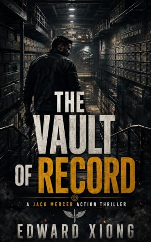 The Vault of Record : A Jack Mercer Action Thriller (A Jack Mercer Thriller Book 8) (English Edition)