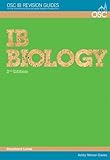 IB Biology Standard Level (OSC IB Revision Guides for the International Baccalaureate Diploma)
