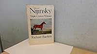 Nijinsky: Triple Crown winner 072070488X Book Cover