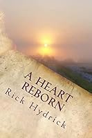 A Heart Reborn 1514846748 Book Cover