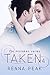 Taken #4 (The Mistaken Series)