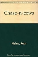 Chase-n-cows 144152519X Book Cover