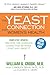 The Yeast Connection and Women's Health (The Yeast Connection Series)