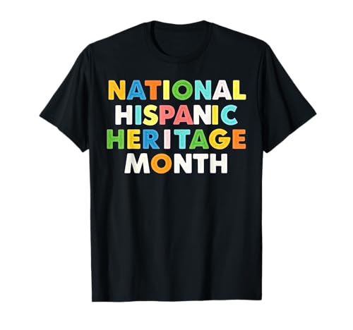 Hispanic Heritage National Hispanic Heritage Month T-Shirt