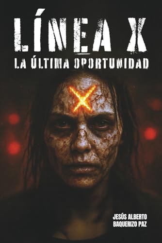 Línea X - La última oportunidad