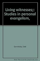 Living witnesses;: Studies in personal evangelism, B0007DNYGM Book Cover