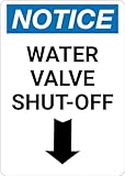 Mxitataxl Notice: Water Valve Shut-Off with Down Arrow Portrait Facility Signs Warning Caution Metal Tin Sign, 8X12 in