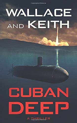Cuban Deep (The Hunter Killer Series) 1093510293 Book Cover