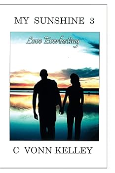 Paperback My Sunshine 3: Love Everlasting Book