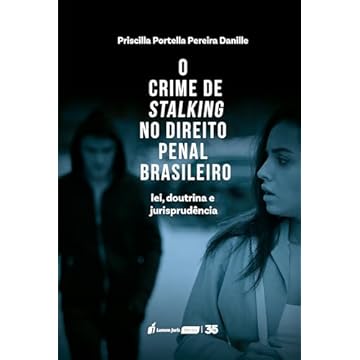 Capa do livro Crime de Stalking no Direito Penal Brasileiro, O - 2024