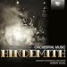 Hindemith: Orchestral Works
