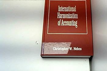 Hardcover International Harmonization of Accounting (The Library of International Accounting series, 4) Book