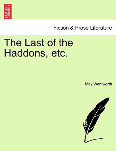 The Last of the Haddons, Etc.