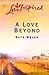 A Love Beyond (Laurel Glen Series #5) (Love Inspired #218)