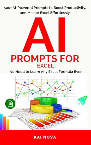 AI Prompts For Excel: No Need to Learn Any Excel Formula Ever (Your AI Prompts)