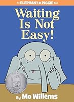 Algopix Similar Product 16 - Waiting Is Not EasyAn Elephant and