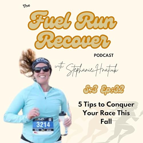 5 Tips to Conquer Your Race This Fall cover art