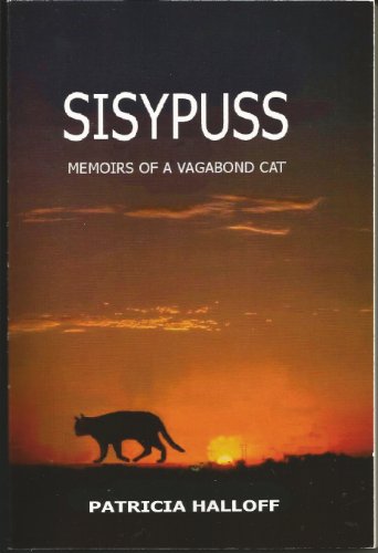Sisypuss: Memoirs of a Vagabond Cat