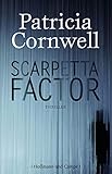  Scarpetta Factor: Thriller (Kay Scarpetta)