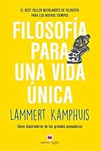 Filosofía para una vida única